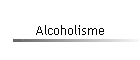 Alcoholisme