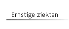 Ernstige ziekten