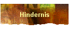 Hindernis