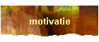 motivatie